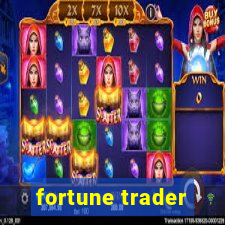 fortune trader